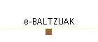 e-BALTZUAK